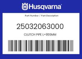 Husqvarna 25032063000 Genuine Clutch Pipe L 955mm -
