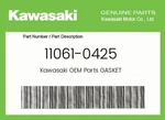 Kawasaki Genuine Gasket 11061-0425. Fixed Price $64.46.