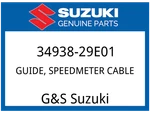 Suzuki Oem Part 34938-29E01 Guide Speedometer Cable. Fixed Price $11.26.