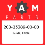2C0-23389-00-00 Yamaha Guide, Cable 2C0233890000, New Genuine Oem Part. Fixed Price $41.44.