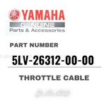 Yamaha Genuine Oem Parts Throttle Cable 5LV-26312-00-00 For FZ1. Fixed Price $59.56.