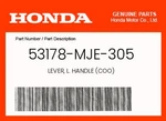 Honda Genuine Lever, L. Handle (coo) 53178-MJE-305. Fixed Price $19.84.