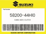 Suzuki Genuine Cable Assy, Clutch 58200-44H10. Fixed Price $51.09.