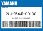Yamaha Genuine Holder, Clutch Cable 2UJ-15441-00-00. Fixed Price $13.79.