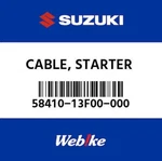 58410-13F00-000 Suzuki Cable,starter 5841013F00000, New Genuine Oem Part. Fixed Price $65.25.